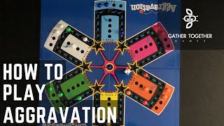How To Play Aggravation