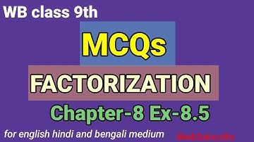 WB class9 maths MCQS|Factorization|Ex-8.5|Qno.2/ #shortquestions