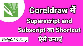 Create Shortcuts in Coreldraw | Superscript and Subscript Ka Shortcut Aise Banaye screenshot 2
