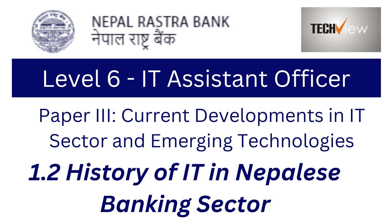NRB Preparation IT Assistant Officer Level 6 History Of IT In Nepalese NRB Preparation IT Assistant Officer Level 6 History Of IT In Nepalese