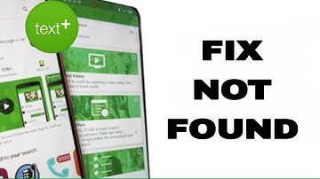 How To Fix And Solve TextPlus Not Found | Final Solution