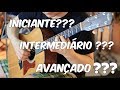 Violão Nível Iniciante? Intermediário? Avançado? Descubra isso com Fabio Lima