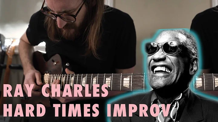Hard Times - Ray Charles | Guitar Improv by Dimitris