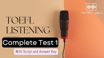 TOEFL LISTENING | Complete  test 1  - With script & answers - English Practice