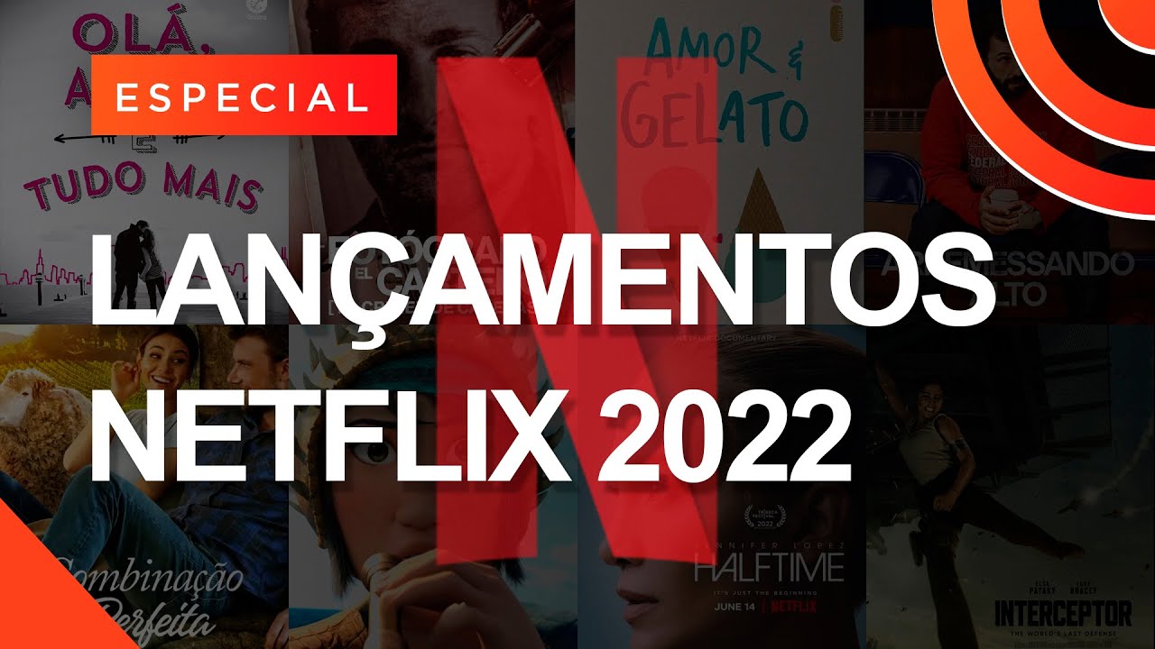 Os lançamentos da Netflix em 2022 que mais queremos assistir