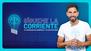 Sígueme la Corriente 💡⚡ Presentación del Canal