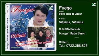 Fuego  - Viflaime, Viflaime