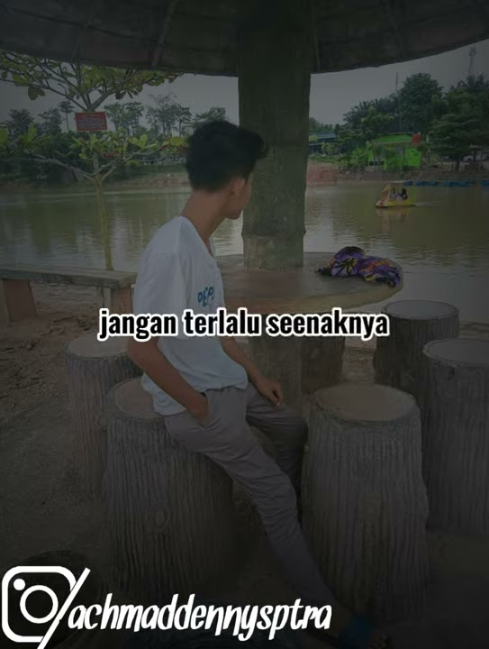 Story wa 30detik||Story wa 30detik ambyar