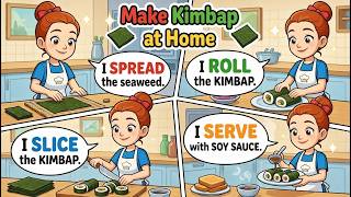 How to Make Kimbap at Home – 20 Simple English Steps (No Stress!) 🔥 #nativeenglish #english