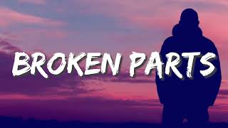 Clide - Broken Parts (Lyrics)