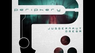 Video thumbnail of "[Periphery] Juggernaut: Omega - Omega (Lyric Video)"