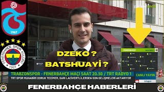 Trabzonspor Fenerbahçe Maçı İlk 11'ler Belli Oldu I İsmail Kartal 'dan Sürpriz Derbi Planı!!