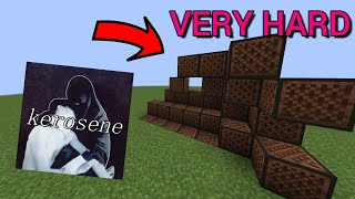 How to play Kerosene on Noteblocks?