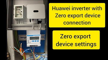 How to Set Up Your Huawei Inverter for Zero Export || zero export device connections || #solar