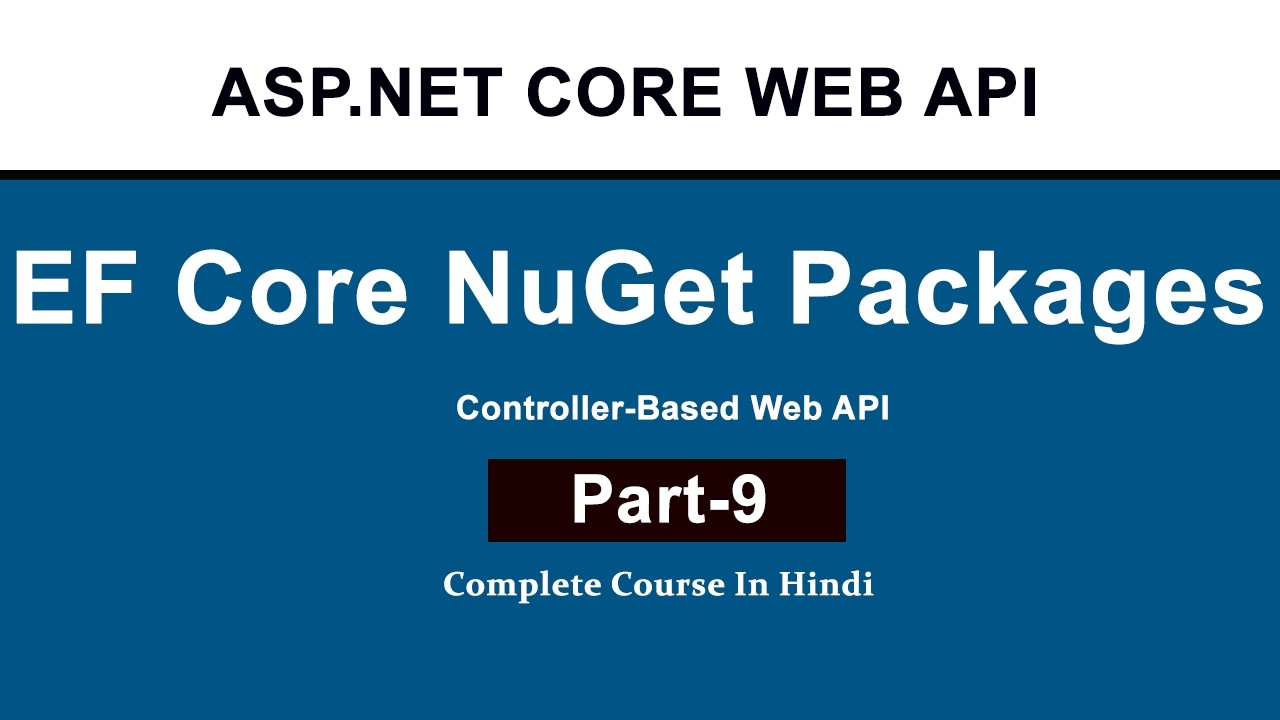 How to Install Entity Framework Core in ASP.NET Core - YouTube