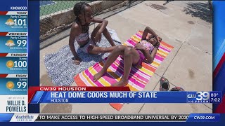What is a heat dome and why is it scorching Texas? - Sharron Melton | CW39 Houston