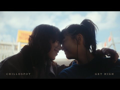 chilldspot - get high(Music Video)