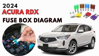 2024 ACURA RDX Fuses Fuse Box Diagram and Location Guide