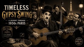 Timeless Gypsy Swing | A Journey Through 1930s Paris