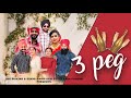 3peg ranjit bains full song  sukhi singh desi style  latest punjabi songs 2021