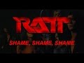 Ratt - Shame, Shame, Shame (Lyrics) Official Remaster