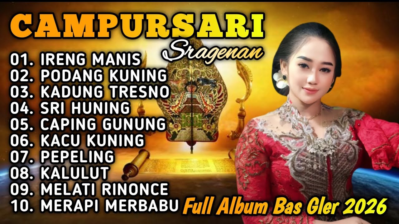 CAMPURSARI SRAGENAN KOPLO FULL ALBUM BAS GLER 2026 - CAMPURSARI SRAGENAN PALING DICARI TOMBO KESEL 