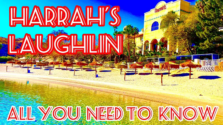 Harrah's in Laughlin Nevada; everything you need t...