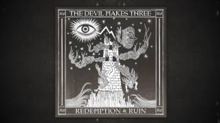 The Devil Makes Three - "The Angel Of Death" [Audio Only] chords