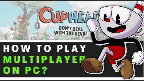 How To Play Cuphead Multiplayer on PC (2025)