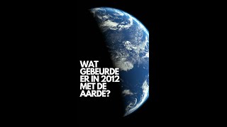 🌎 In 2012 is de Aarde een Fourth Density planeet geworden