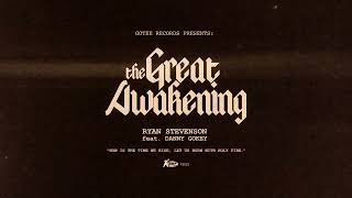 Watch Ryan Stevenson The Great Awakening feat Danny Gokey video