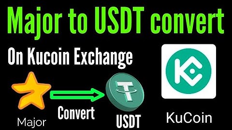 Major to USDT convert on Kucoin Exchange / major to usdt on Kucoin
