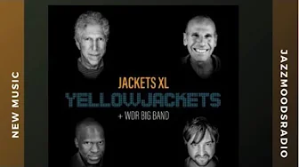 Yellowjackets - Mile High featuring the WDR Big Band Yellowjackets - Mile High featuring the WDR Big Band