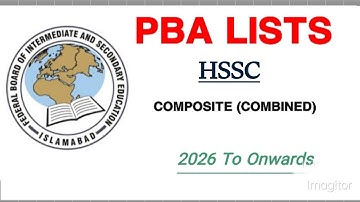 FBISE PBA PRACTICALS LISTS SUBJECTS PHYSICS, CHEMISTRY, COMPUTER, BIOLOGY PRACTICALS LISTS 2025-26.