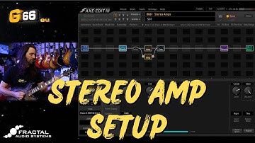 Stereo Amp Setup | Axe Fx III & FM9 | Tuesday Tone Tip