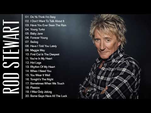Best Of Rod Stewart Playlist 2021 - Rod Stewart Greatest Hits Full Album 2021