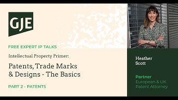 Intellectual Property Primer: Part 2 - Patents
