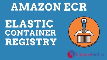 How to create Elastic Container Repository(ECR) in AWS