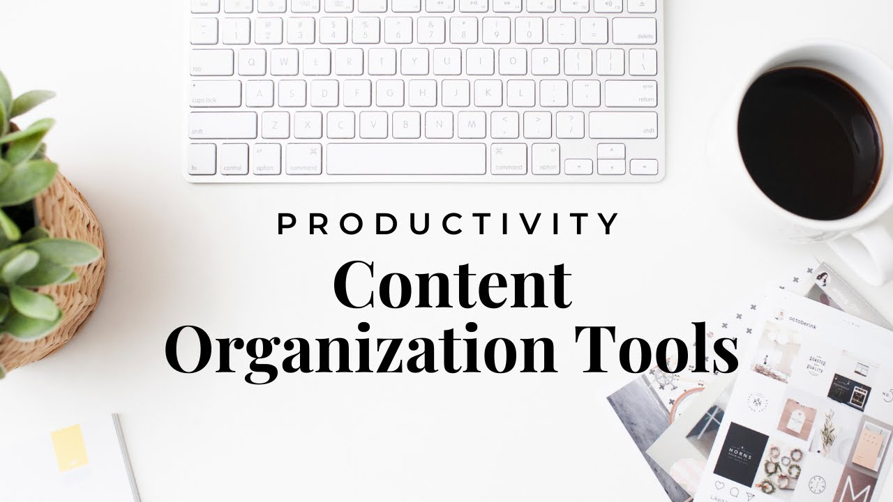 Content Organization Tools YouTube