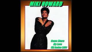 Miki Howard - Come Share My Love (Dj Amine Edit)