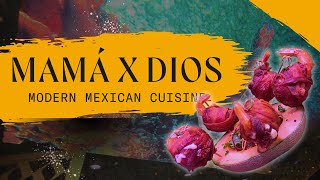 MAMA POR DIOS Mexican Cuisine in the BAY AREA