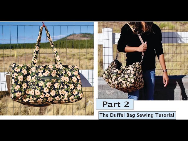 ☆OPENING PROJECT☆TWO POCKET DUFFLE BAG The Duffel Bag Project - Part 2- Bag interior, assembling