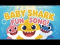 Baby Shark Song 🦈 Doo Doo Doo | Fun Play Version for Kids