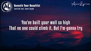 Labrinth feat  Emeli Sandé   Beneath Your Beautiful Lyrics