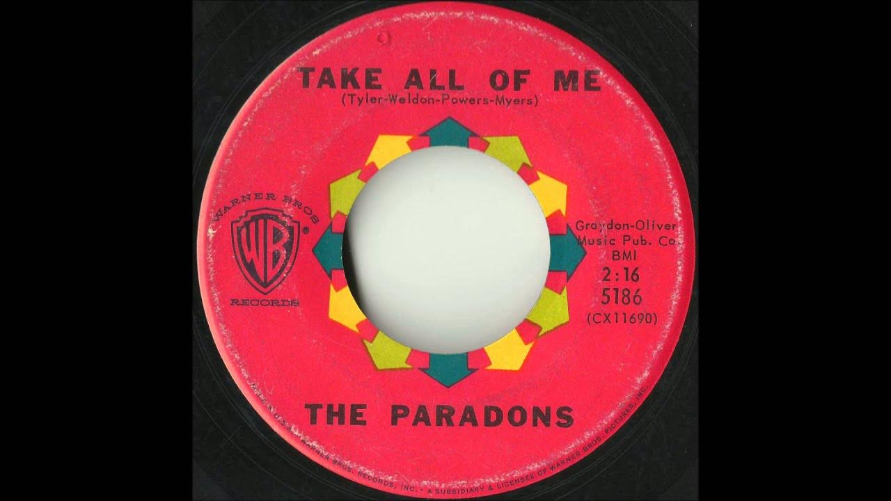 Paradons - Take All Of Me - Smooth California Doo Wop Ballad Paradons - Take All Of Me - Smooth California Doo Wop Ballad