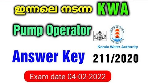 Kwa Operator Question paper answer key 2022 | Kwa Pump Operator answer key | Category No 211/2020