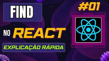 #01 Find no JavaScript explicado com React — Exemplo Simples e Direto