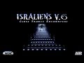 ISRAliens V. 6 - Close Trance Encounters [Full Album]