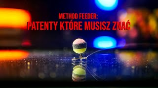 Method feeder: patenty które musisz znać!