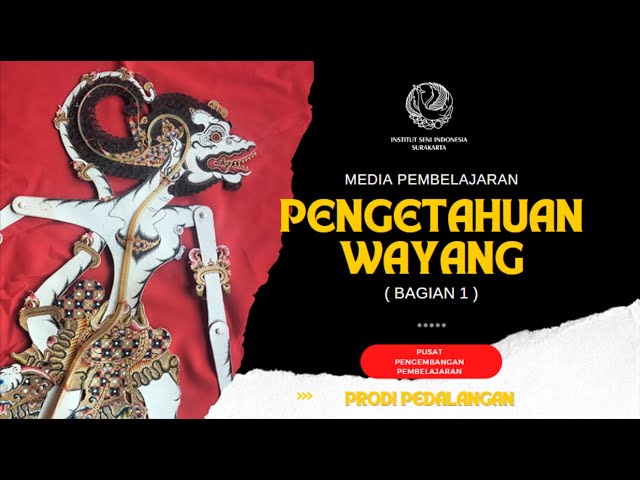 Pengetahuan Wayang ( Bagian 1 ) class=